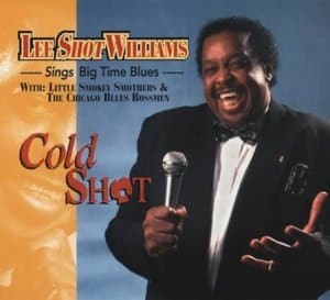 Cold Shot - Sings Big Time Blues