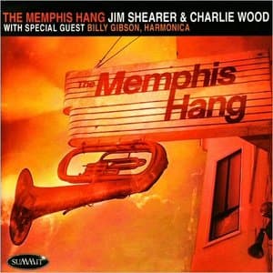 The Memphis Hang (Feat. Billy Gibson)