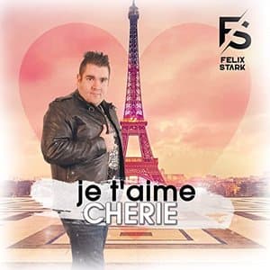 Je taime cherie