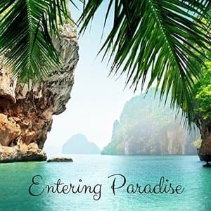 Entering Paradise