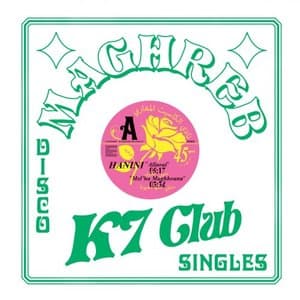 Maghreb K7 Club - Disco Singles Vol.2