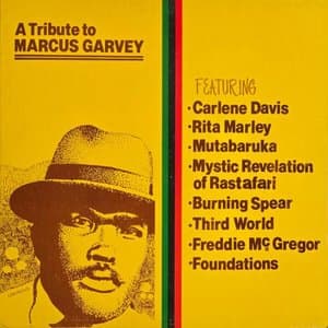 A Tribute To Marcus Garvey