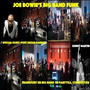 Joe Bowies Big Band Funk Live in Frankfurt