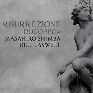 Risurrezione: Dubopera