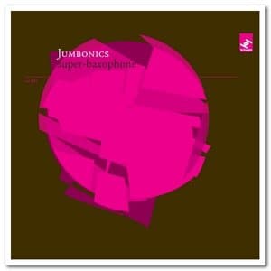 Super-Baxophone & Talk to the Animals