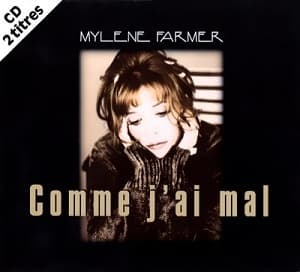 Comme J'ai Mal