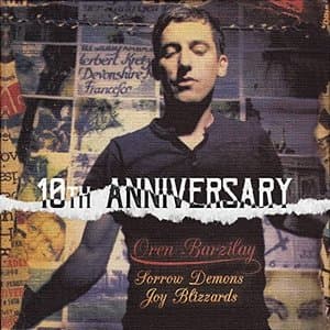 Sorrow Demons Joy Blizzards (10th Anniversary Edition)
