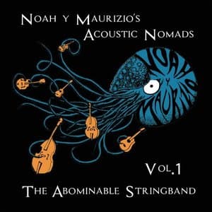 The Abominable Stringband, Vol. 1