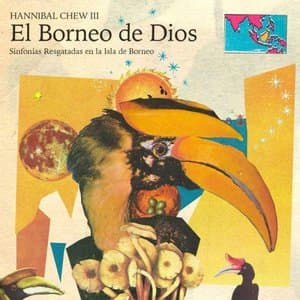 El Borneo de Dios- Sinfonias Resgatadas en la Isla