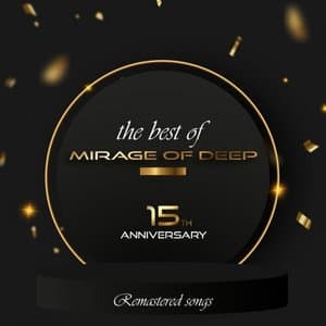 The Best Of Mirage Of Deep - 15th Anniversary