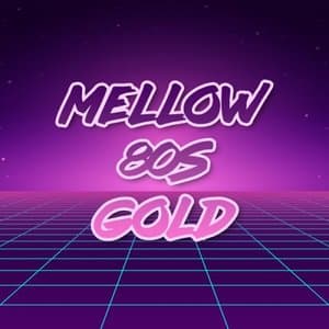 Mellow 80s Gold