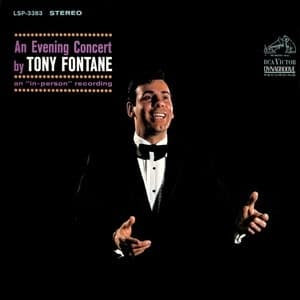 An Evening Concert By Tony Fontane