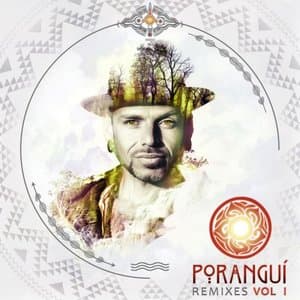 Porangui Remixes Vol I