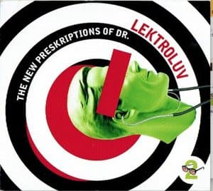 The New Preskriptions Of Dr. Lektroluv