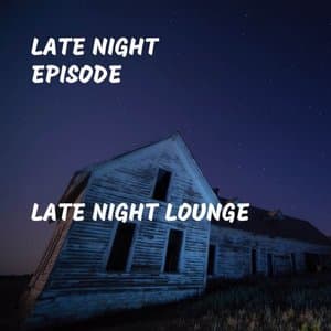 Late Night Lounge