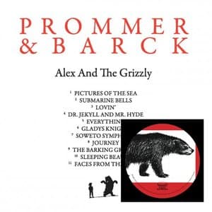Alex And The Grizzly / Dr. Jeckyll And Mr. Hyde (Peter Kruder Remix)
