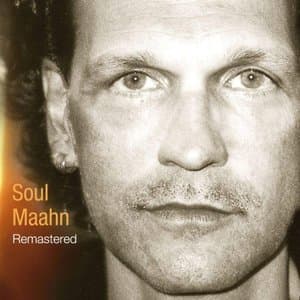 Soul Maahn (Remastered Plus Bonus Tracks)