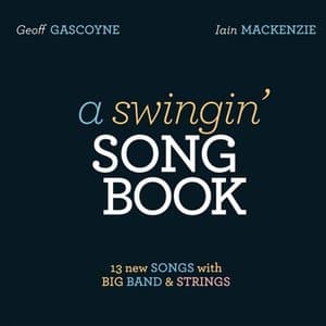 A Swingin Songbook
