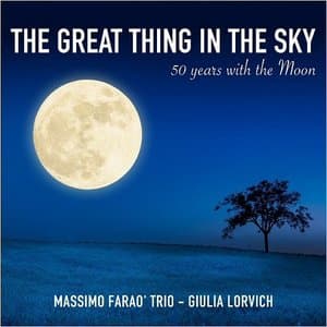 The Great Thing In The Sky: 50 Years With The Moon