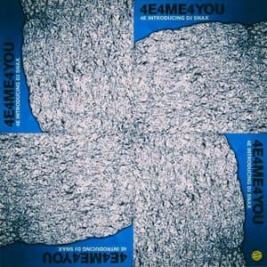 4E4ME4YOU