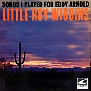 Songs I Played For Eddy Arnold