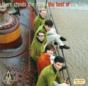 There Stands The Door, The Best of We Five