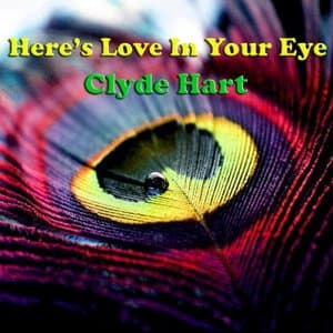 Heres Love In Your Eye