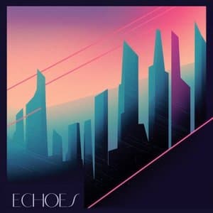 Echoes
