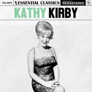 Essential Classics, Vol. 978: Kathy Kirby
