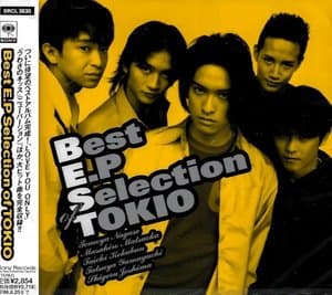 BEST E.P. SELECTION OF TOKIO