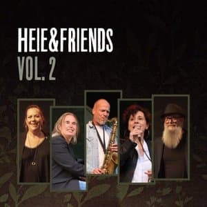 Heie & Friends, Vol. 2 (Live @ Wolters Applaus Garten Braunschweig-Brunswick - 08.08.2021)