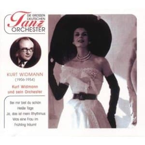 Die Grossen Deutschen Tanzorchester, Kurt Widmann