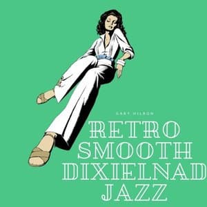 Retro Smooth Dixielnad Jazz
