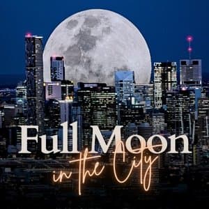 A Full Moon In The City