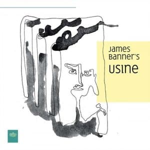 James Banners Usine