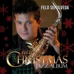 Felos Christmas Jazz Album