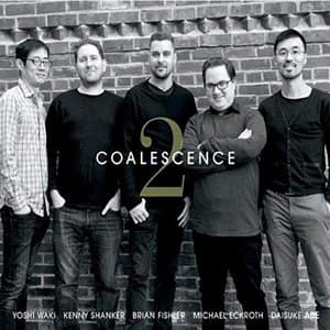 Coalescence 2