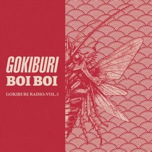 Gokiburi Radio, Vol.5
