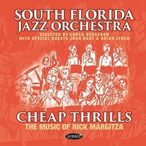 Cheap Thrills * the Music of Rick Margitza