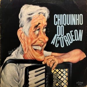 Chiquinho Do Acordeon