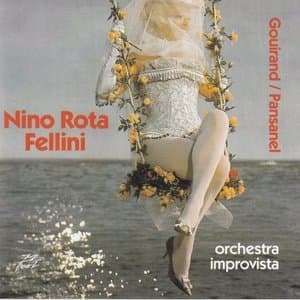 Nino Rota ... Fellini [Gouirand / Pansanel]