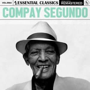 Essential Classics, Vol. 964: Compay Segundo