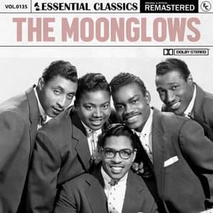 Essential Classics, Vol. 135: The Moonglows