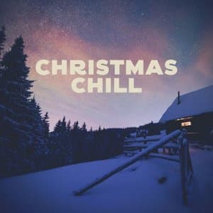 Christmas Chill