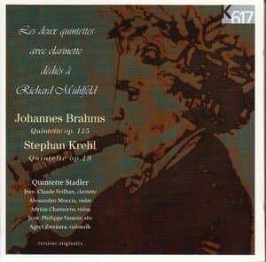 Brahms: Quintette en si mineur, Op. 115; Krehl: Quintette en la majeur, Op. 19