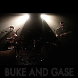 Introducing Buke And Gase