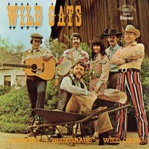 Country + Bluegrass = Wild Oats