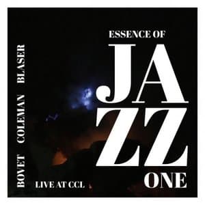 Essence of Jazz One