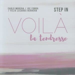 Step in: Voila La Tendresse
