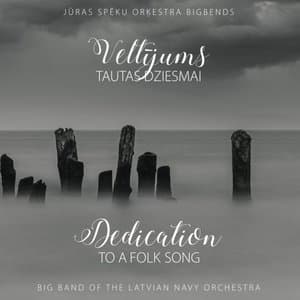 Veltijums tautasdziesmai / Dedication to a Folk Song